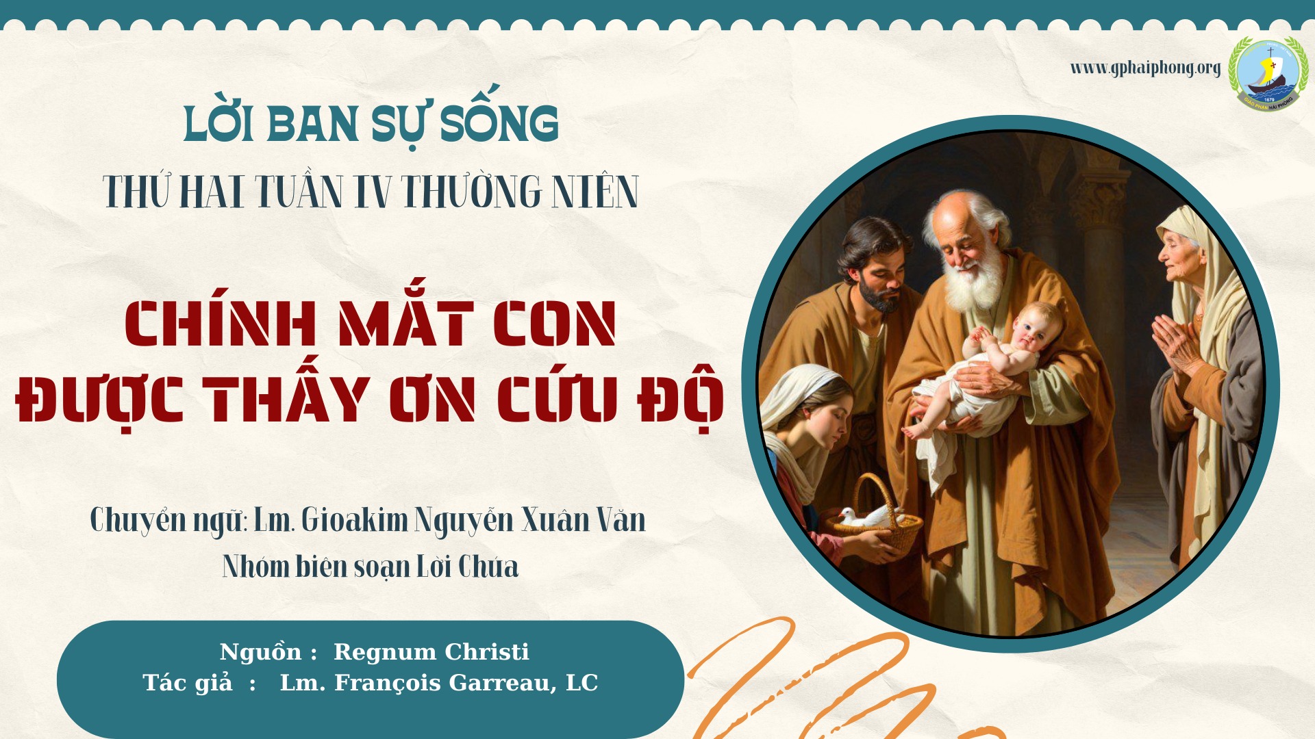 Lời ban Sự sống: Chính mắt con được thấy ơn cứu độ_Thứ Hai Tuần IV mùa Thường niên